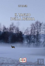 Il Taglio Della Nebbia