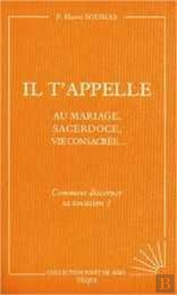 Bertrand.pt - Il T'Appelle - Comment Discerner Sa Vocation ? (Point De Mire)
