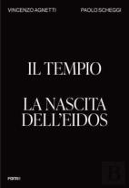 Il Tempio. La Nascita Dell'Eidos