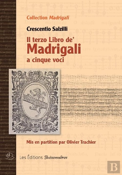Bertrand.pt - Il Terzo Libro De Madrigali A Cinque Voci (Crescentio Salzilli)