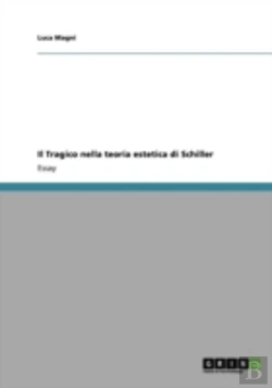 Bertrand.pt - Il Tragico Nella Teoria Estetica Di Schiller