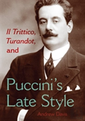 Il Trittico, Turandot, And Puccini'S Late Style