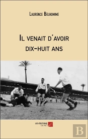 Il Venait D'Avoir Dix-Huit Ans