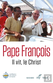 Il Vit, Le Christ