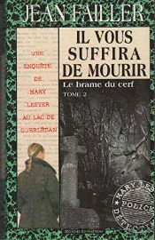 Il Vous Suffira De Mourir Tome 2 : Le Brame Du Cerf