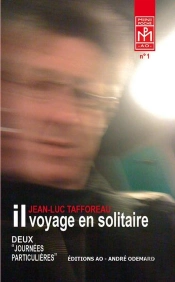 Il Voyage En Solitaire (Deux Journees Particulieres)