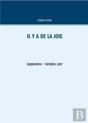 Il Y A De La Joie : Septembre - Octobre 2017