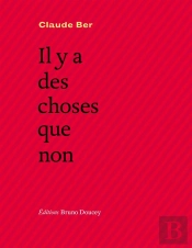 Il Y A Des Choses Que Non