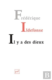 Il Y A Des Dieux