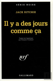 Il Y A Des Jours Comme Ça