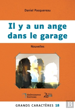Bertrand.pt - Il Y A Un Ange Dans Le Garage