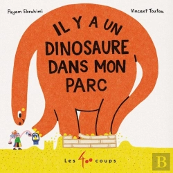 Bertrand.pt - Il Y A Un Dinosaure Dans Mon Parc