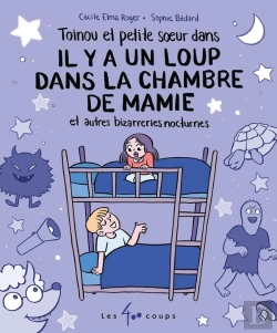 Bertrand.pt - Il Y A Un Loup Dans La Chambre De Mamie Et Autres Bizarreries Nocturnes