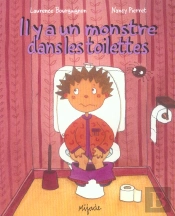 Il Y A Un Monstre Dans Les Toilettes