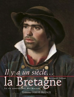 Bertrand.pt - Il Y A Un Siecle La Bretagne