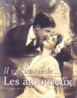 Bertrand.pt - Il Y A Un Siecle... Les Amoureux