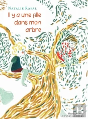 Il Y A Une Fille Dans Mon Arbre
