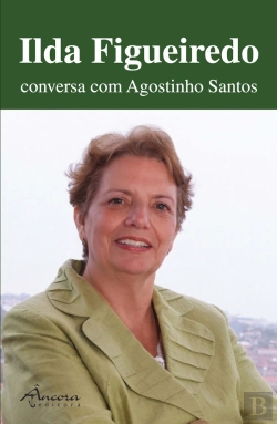 Bertrand.pt - Ilda Figueiredo Conversa com Agostinho Santos