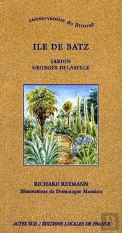 Île De Batz ; Jardin Georges Delaselle