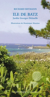 Île De Batz ; Jardin Georges-Delaselle (Édition 2010)