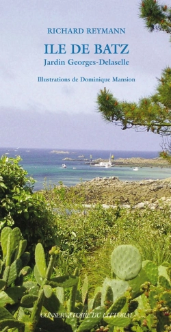 Bertrand.pt - Île De Batz ; Jardin Georges-Delaselle (Édition 2010)