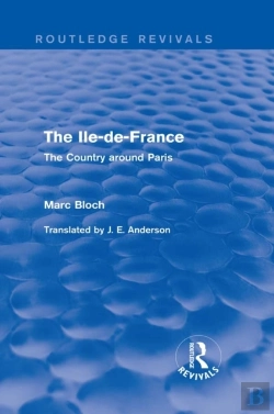 Bertrand.pt - Ile-De-France (Routledge Revivals)