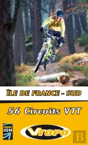 Ile De France-Sud ; 56 Circuits Vtt