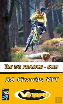 Bertrand.pt - Ile De France-Sud ; 56 Circuits Vtt