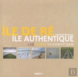 Bertrand.pt - Île De Ré ; Île Authentique