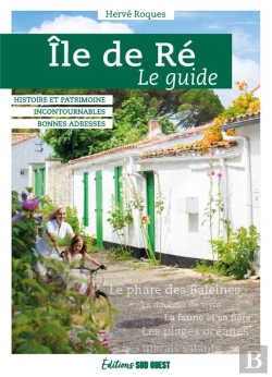 Bertrand.pt - Île De Ré : Le Guide (Édition 2023)