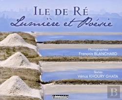 Bertrand.pt - Ile De Re Lumieres Et Poesies