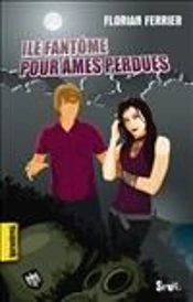 Île Fantôme Pour Âmes Perdues