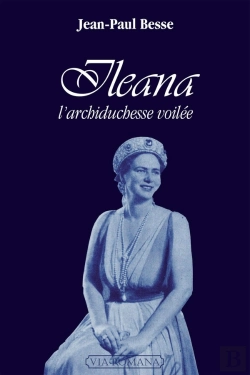 Bertrand.pt - Ileana ; L'Archiduchesse Voilée
