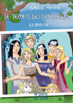 Bertrand.pt - Ileana T.8 ; Le Temps Du Bonheur