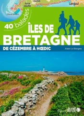 Îles De Bretagne ; 40 Balades