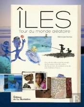 Iles Parcours Sensible De La Terre De Feu A Tahiti