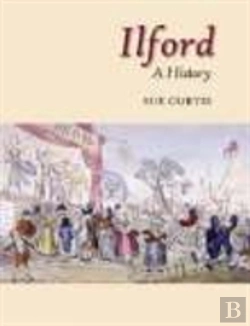 Bertrand.pt - Ilford: A History