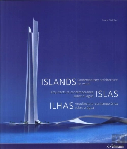 Bertrand.pt - Ilhas: Arquitectura Contemporânea sobre a Água