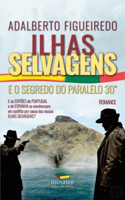 Bertrand.pt - Ilhas Selvagens e o Segredo do Paralelo 30º