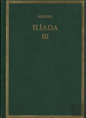 Ilíada. Vol Iii. Cantos X-Xvii