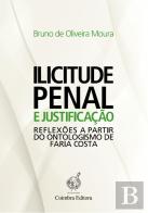 Ilicitude Penal e Justificação