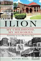 Ilion My Childhood, My Memories