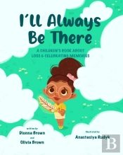 I'Ll Always Be There