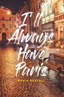 I'Ll Always Have Paris