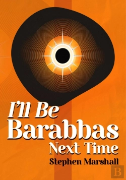 Bertrand.pt - I'Ll Be Barabbas Next Time