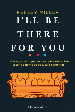 Bertrand.pt - I´ll Be There For You