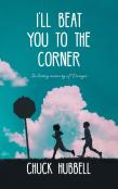 I'Ll Beat You To The Corner