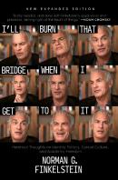 I'll Burn That Bridge When I Get To It