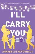 I'Ll Carry You