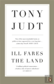 Ill Fares The Land